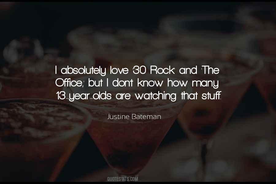 Justine Bateman Quotes #1033856