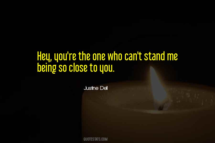 Justine Dell Quotes #1706304