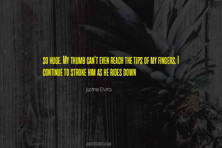 Justine Elvira Quotes #805644