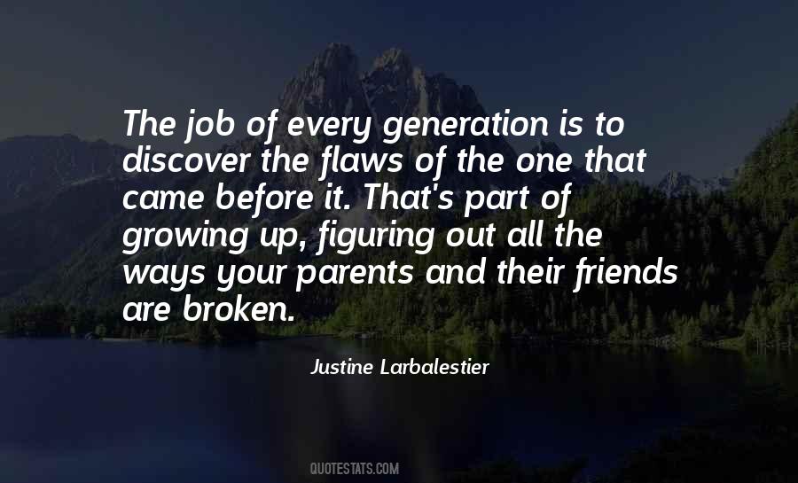 Justine Larbalestier Quotes #701032