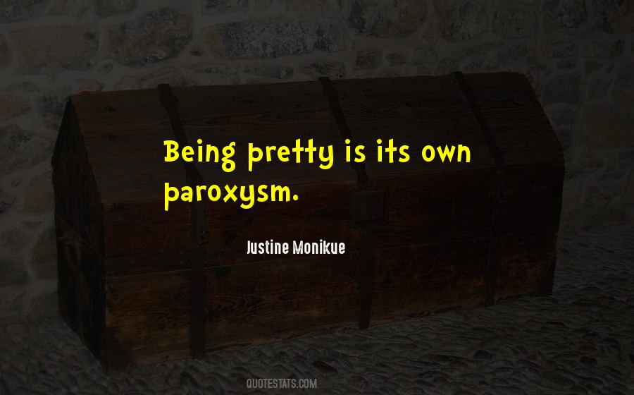 Justine Monikue Quotes #1830808 Justine Monikue Quotes #1830808