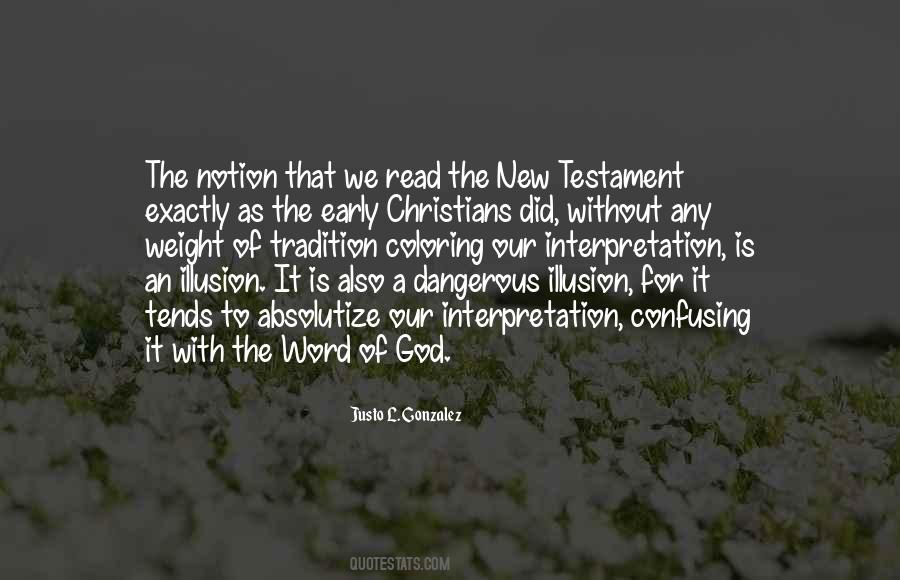 Justo L. Gonzalez Quotes #1694426