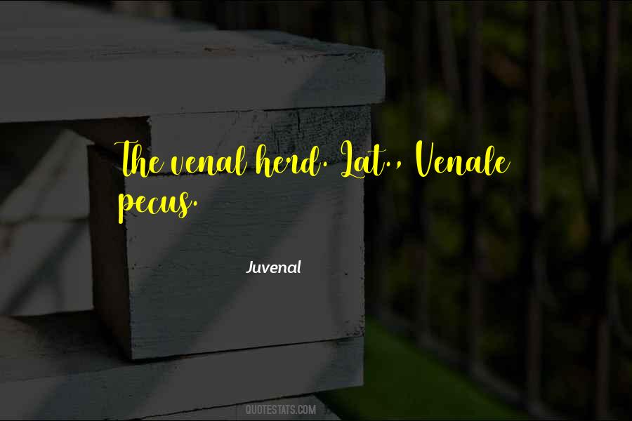 Juvenal Quotes #621008