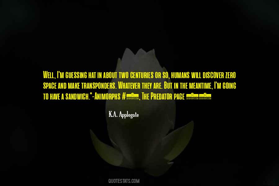 K.A. Applegate Quotes #213751