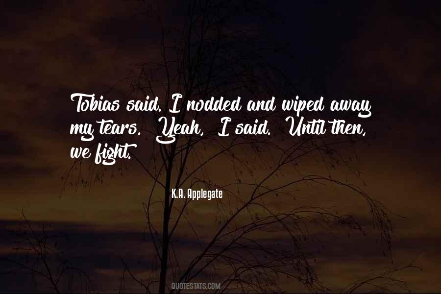 K.A. Applegate Quotes #505792
