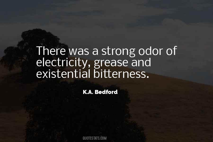 K.A. Bedford Quotes #741960