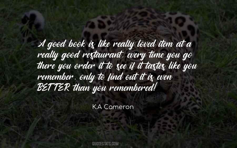 K.A Cameron Quotes #692559 K.A Cameron Quotes #692559