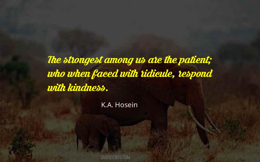 K.A. Hosein Quotes #198392