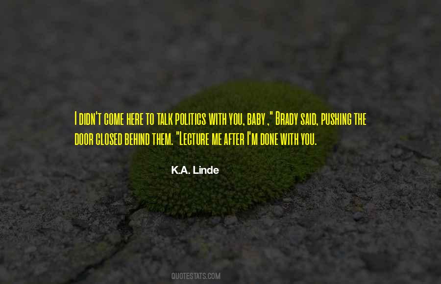 K.A. Linde Quotes #1056146