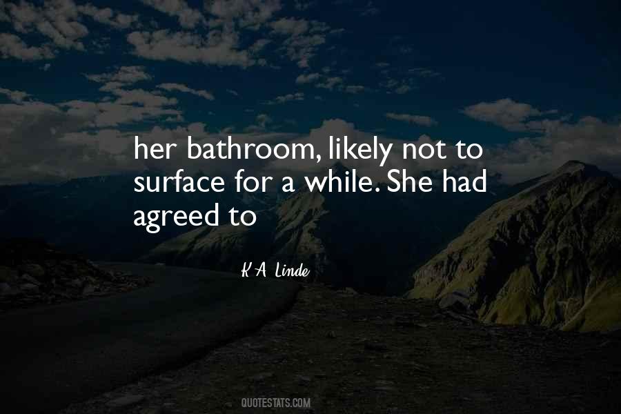 K.A. Linde Quotes #1658555