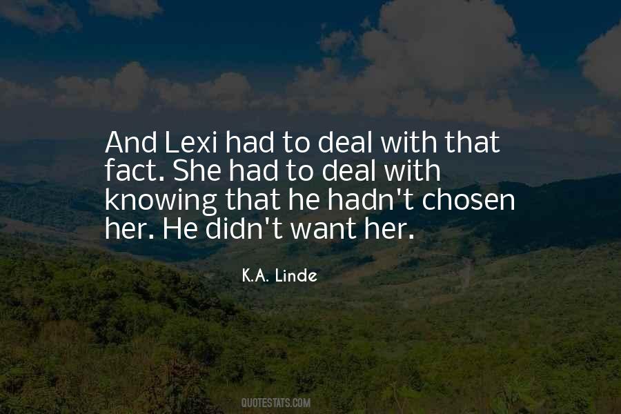 K.A. Linde Quotes #684551