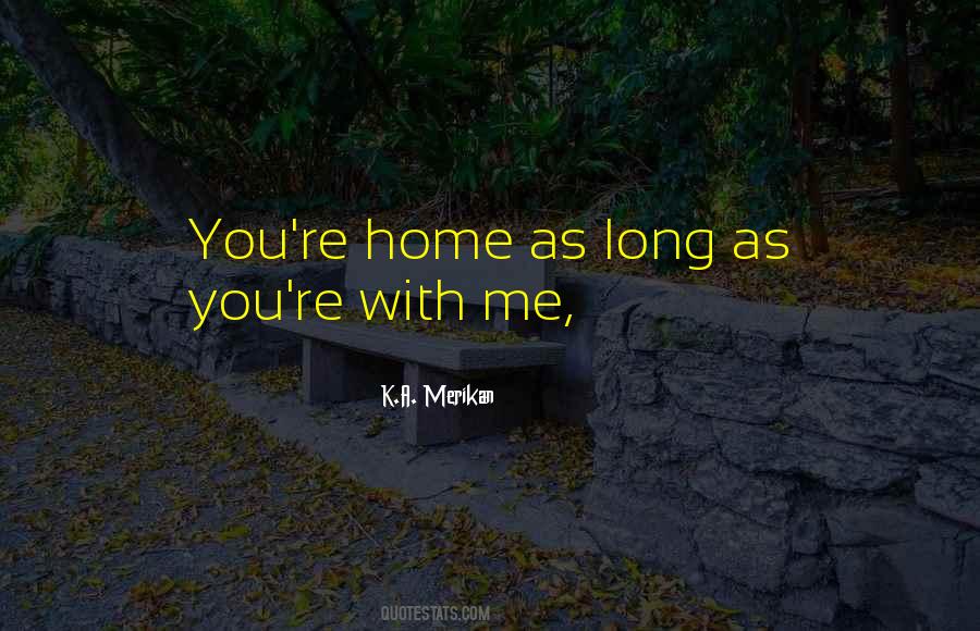 K.A. Merikan Quotes #790807