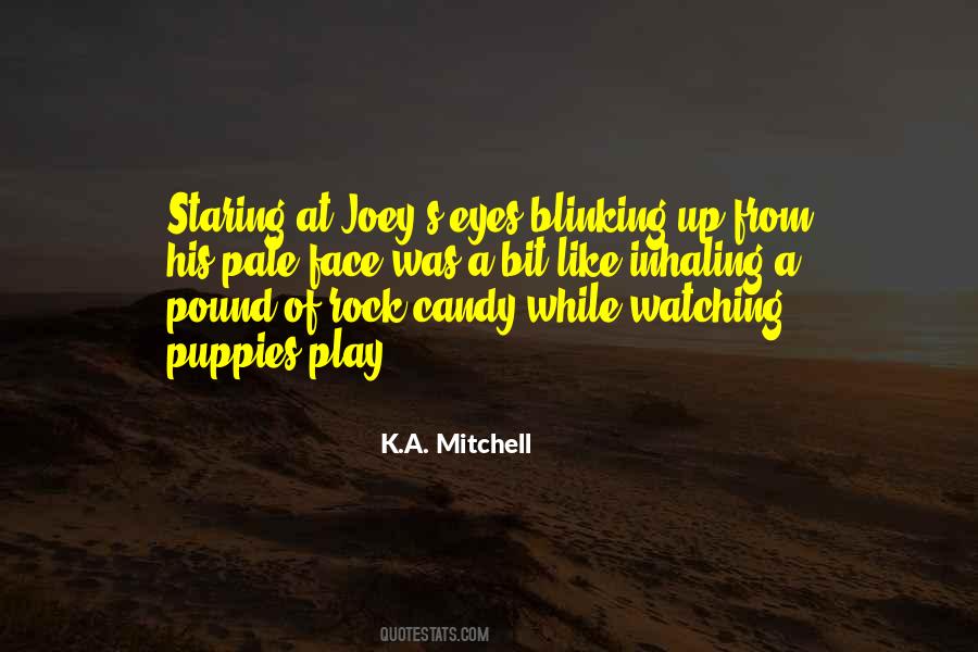 K.A. Mitchell Quotes #1214236