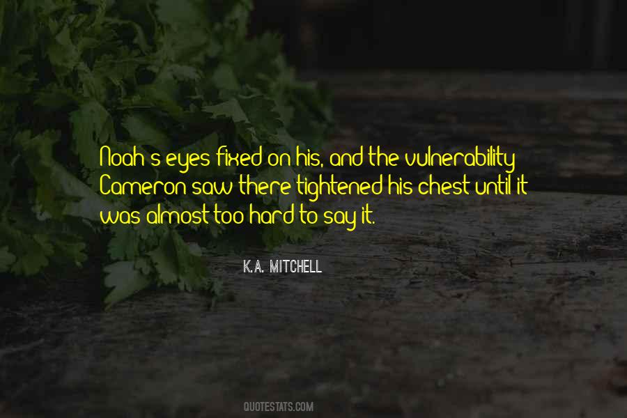 K.A. Mitchell Quotes #1659044