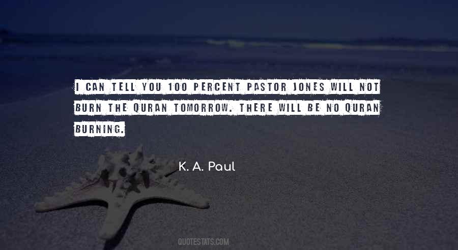 K. A. Paul Quotes #795230