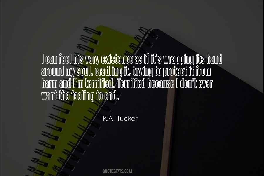 K.A. Tucker Quotes #1195094