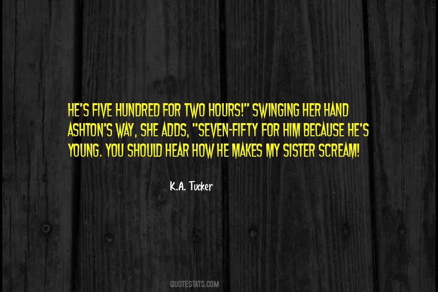 K.A. Tucker Quotes #1269209