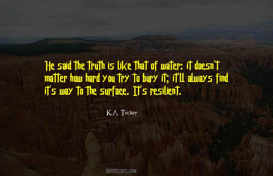 K.A. Tucker Quotes #1319187