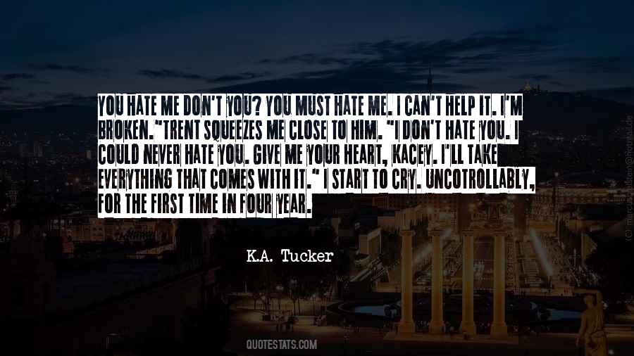 K.A. Tucker Quotes #1556056