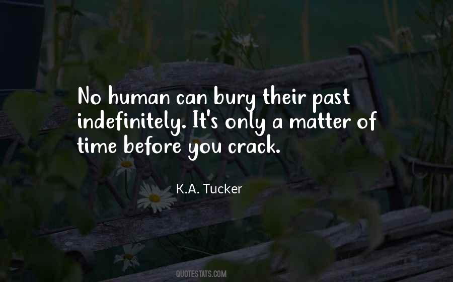 K.A. Tucker Quotes #1704982