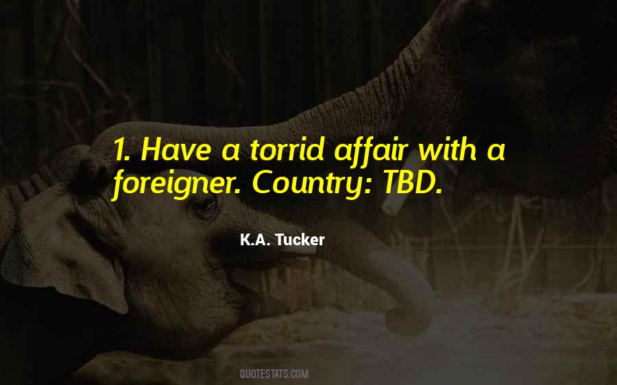 K.A. Tucker Quotes #1734477