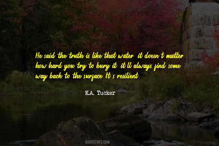 K.A. Tucker Quotes #1858161