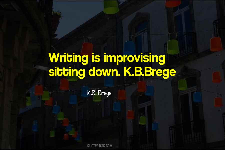 K.B. Brege Quotes #1145809