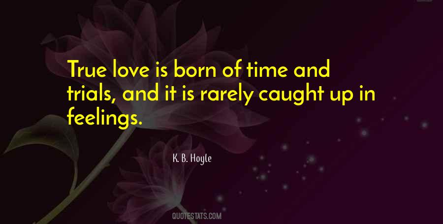 K. B. Hoyle Quotes #1291367