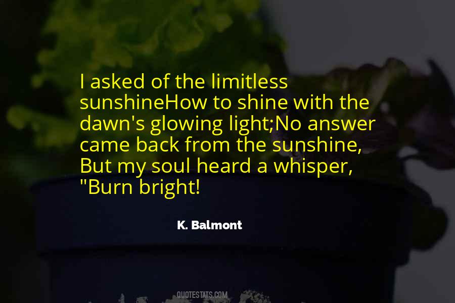 K. Balmont Quotes #361659