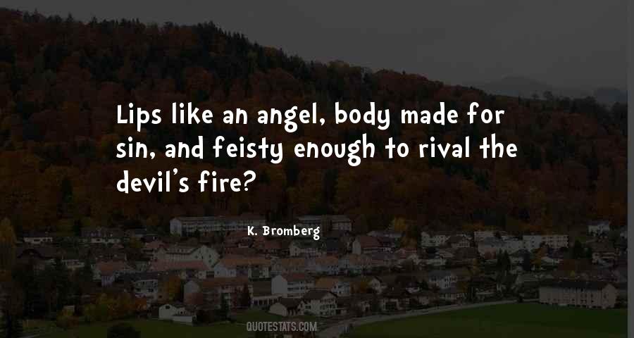 K. Bromberg Quotes #275734