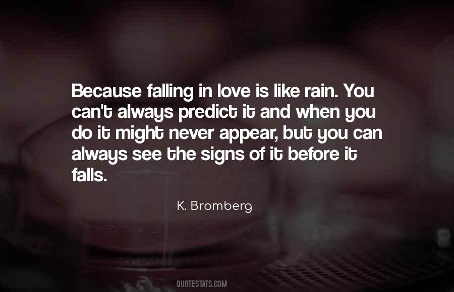 K. Bromberg Quotes #691528