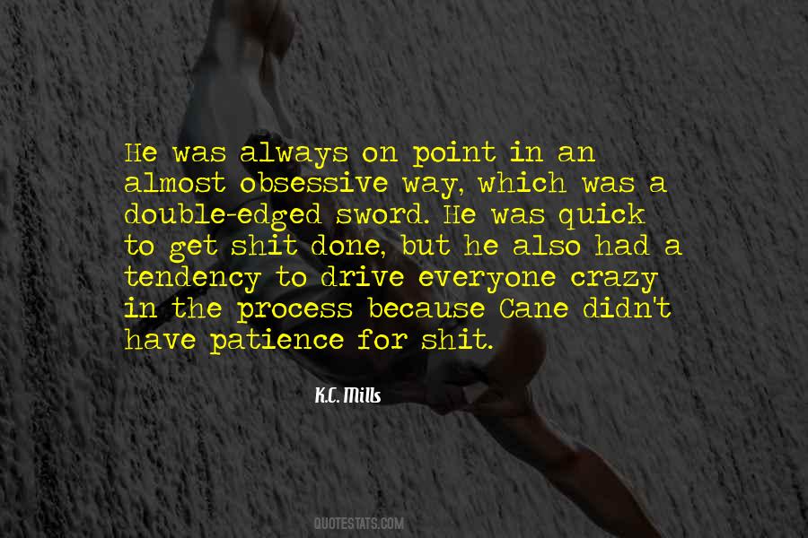 K.C. Mills Quotes #893946