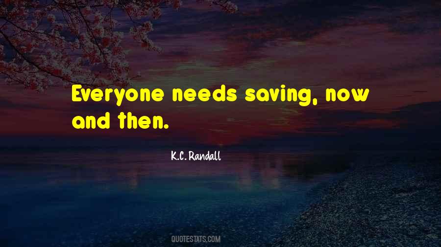 K.C. Randall Quotes #988226