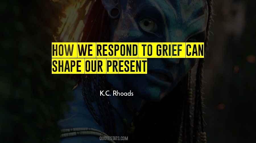 K.C. Rhoads Quotes #1712245