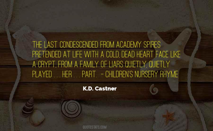 K.D. Castner Quotes #1146512