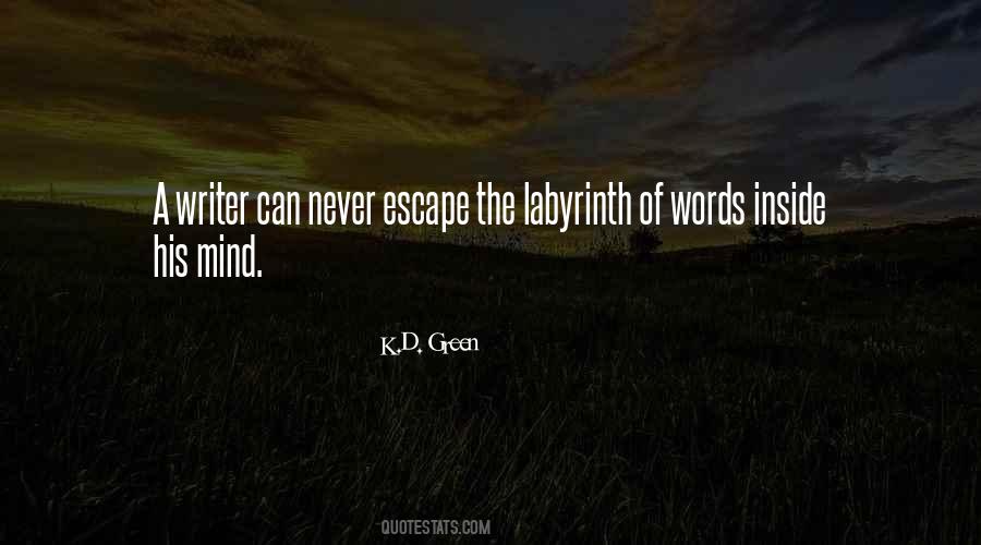 K.D. Green Quotes #1699541 K.D. Green Quotes #1699541