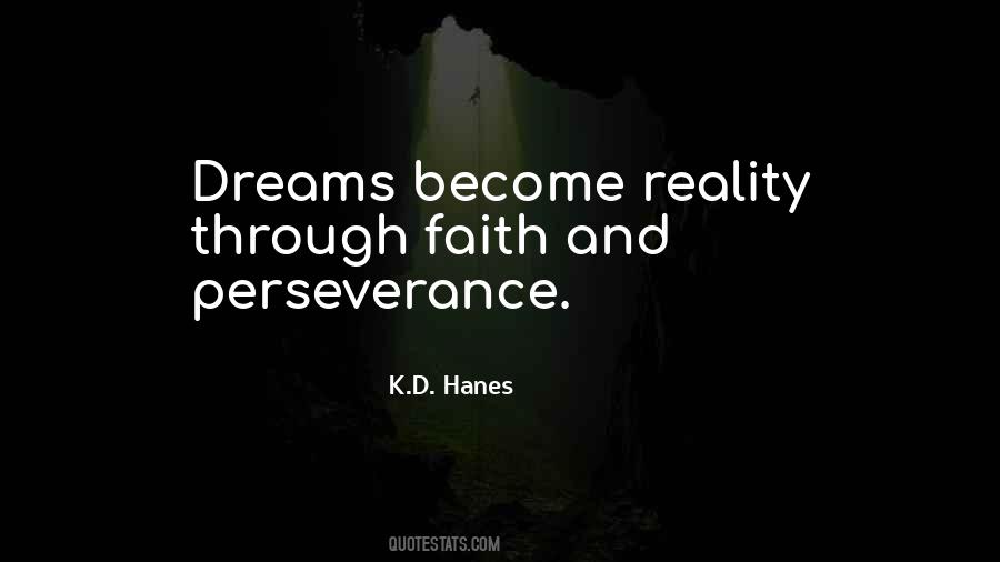 K.D. Hanes Quotes #1426238 K.D. Hanes Quotes #1426238