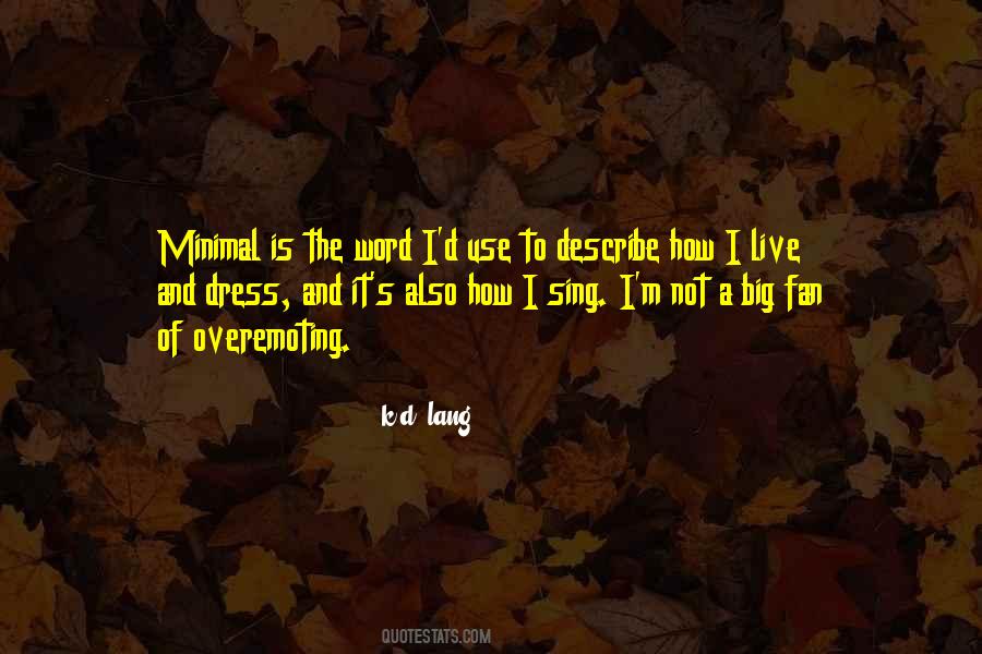 K.d. Lang Quotes #623470