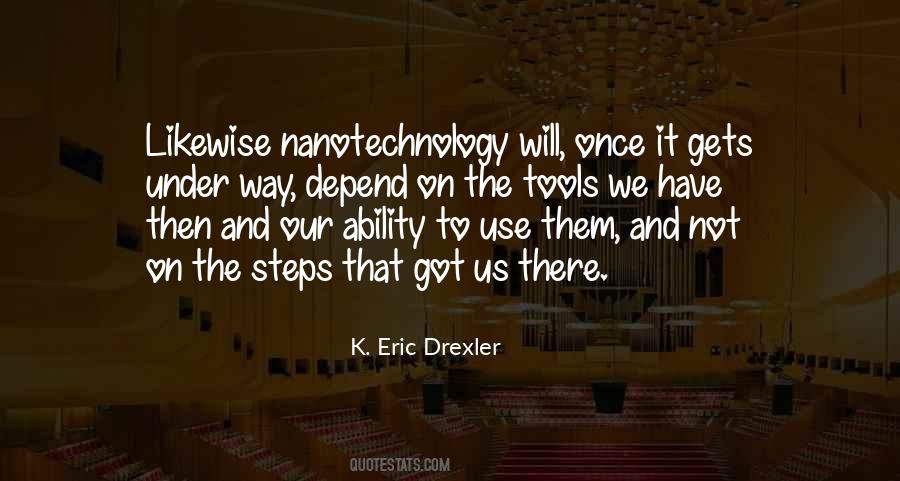 K. Eric Drexler Quotes #840896