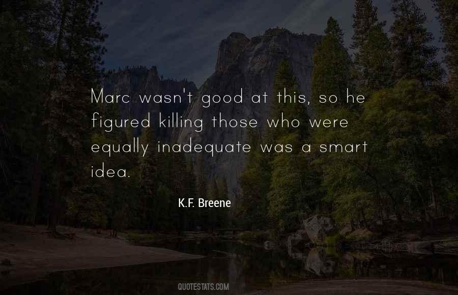 K.F. Breene Quotes #1488894