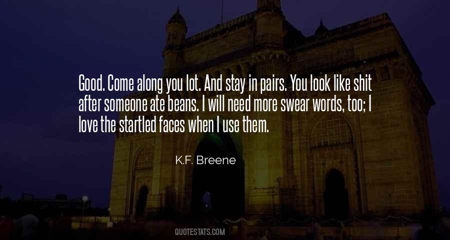 K.F. Breene Quotes #1663804