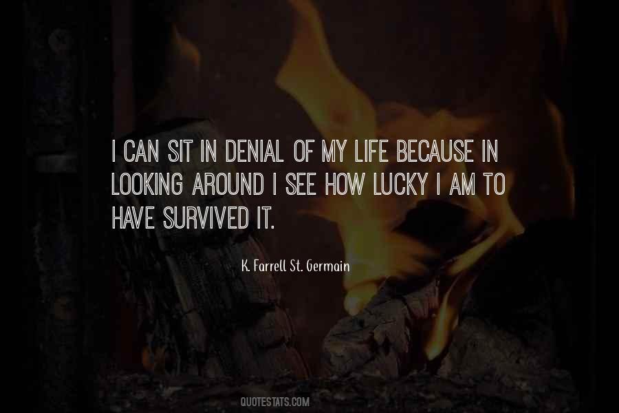 K. Farrell St. Germain Quotes #1365597