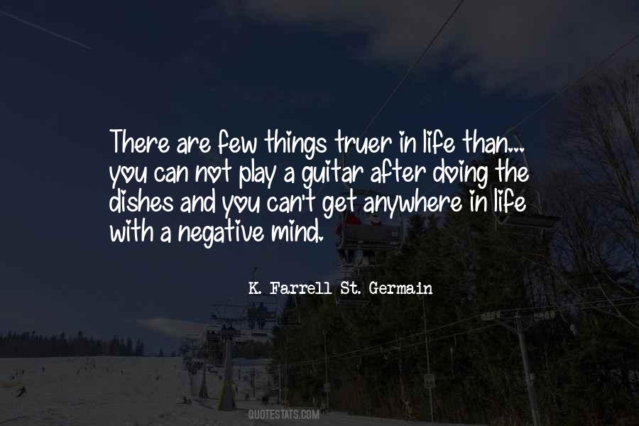 K. Farrell St. Germain Quotes #27879
