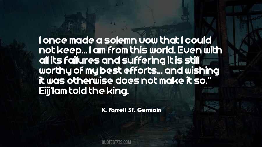 K. Farrell St. Germain Quotes #445971