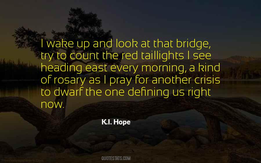 K.I. Hope Quotes #272881