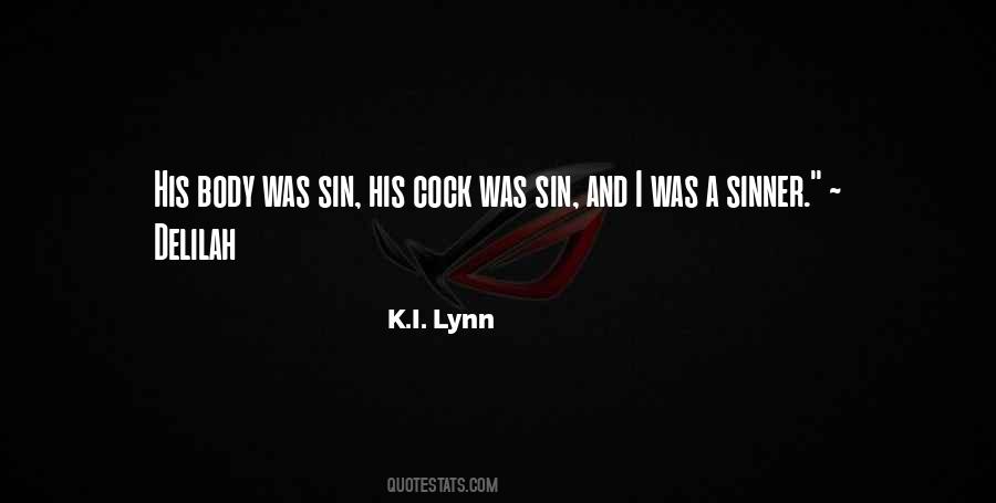 K.I. Lynn Quotes #780063