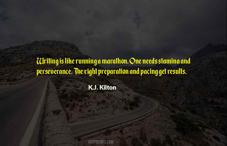 K.J. Kilton Quotes #458474