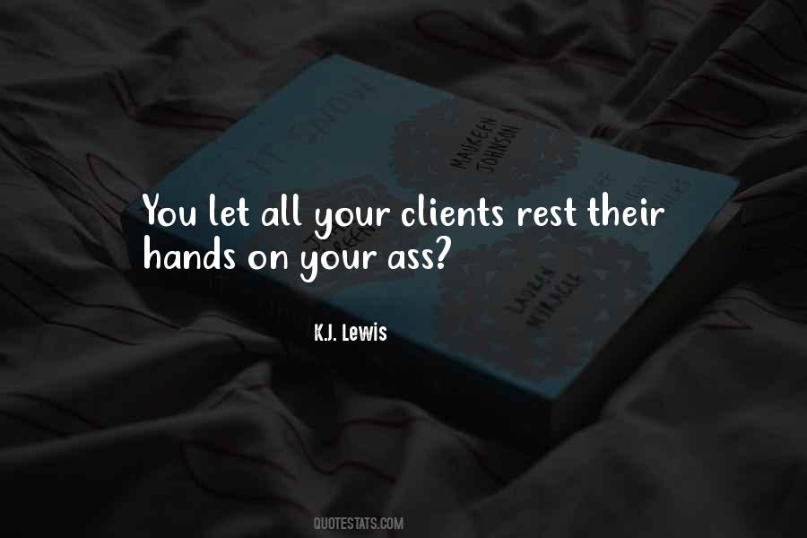 K.J. Lewis Quotes #58640 K.J. Lewis Quotes #58640