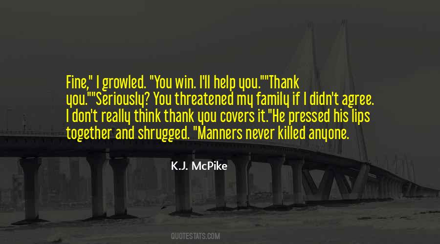 K.J. McPike Quotes #620567