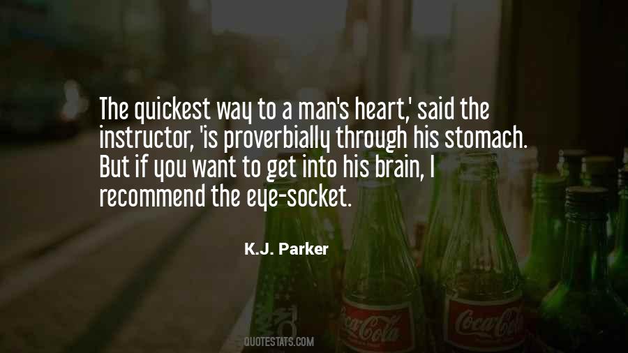 K.J. Parker Quotes #1718928